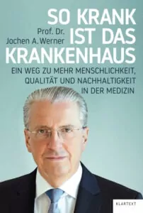 Jochen A. Werner Digitalisierung Krankenhäuser